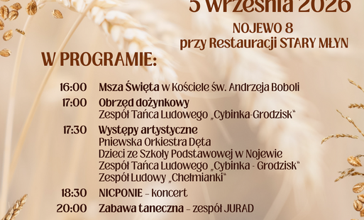 Zdjęcie do Dożynki Gminne Nojewo 2026